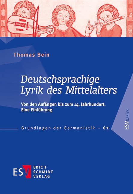 Deutschsprachige Lyrik des Mittelalters - Thomas Bein
