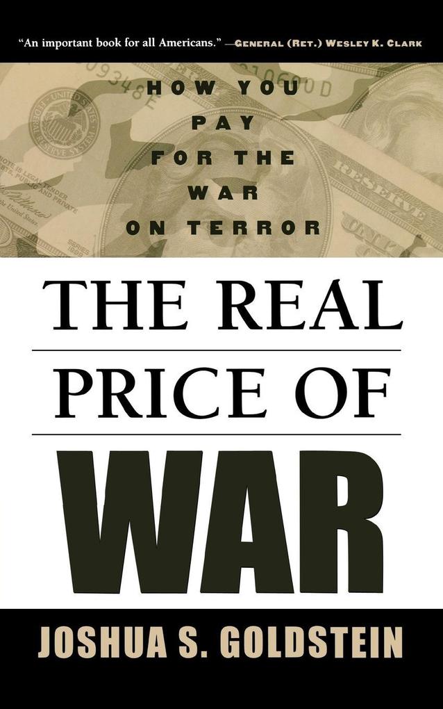 The Real Price of War - Joshua S. Goldstein