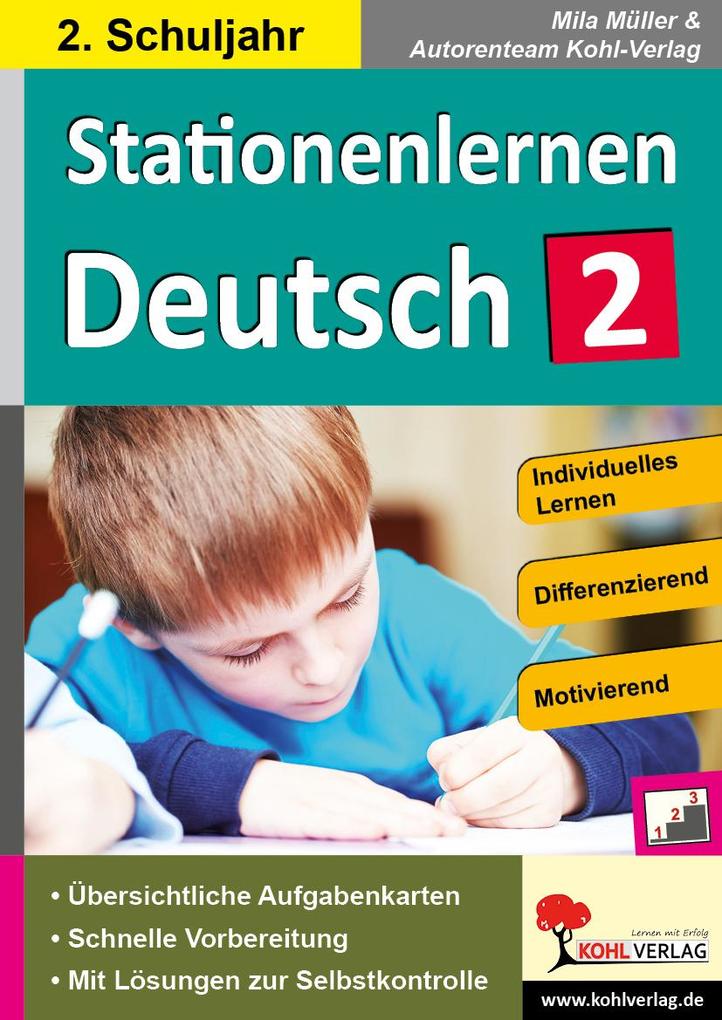 Stationenlernen Deutsch / Klasse 2 - Mila Müller/ Autorenteam Kohl-Verlag