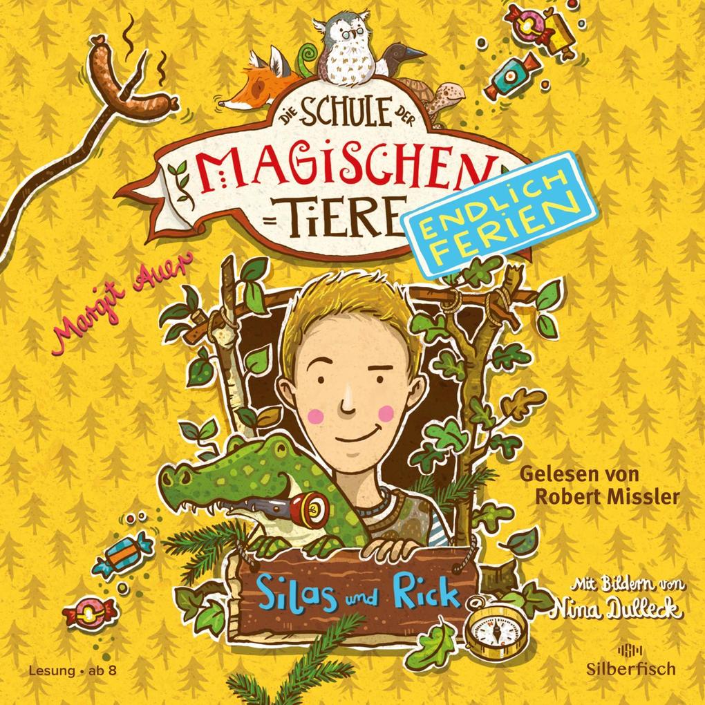 Margit Auer: Die Schule der magischen Tiere - Endlich Ferien 2 - Silas