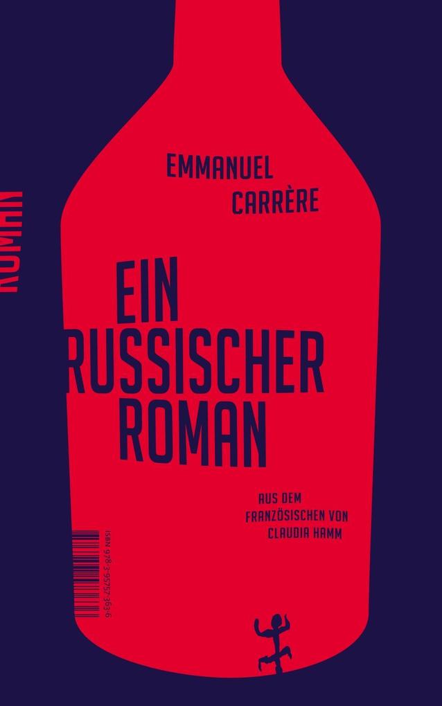 Ein russischer Roman - Emmanuel Carrère