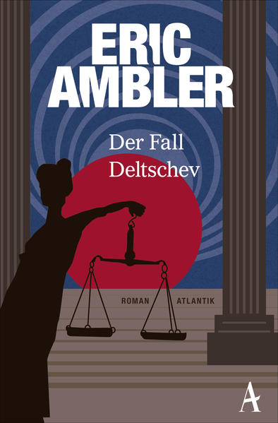 Der Fall Deltschev - Eric Ambler