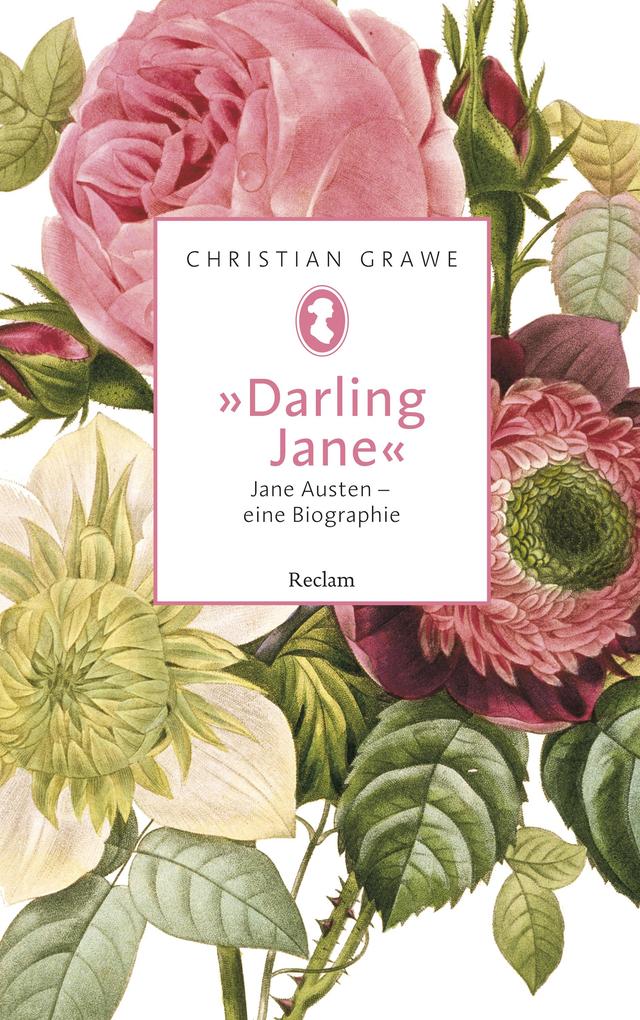 Darling Jane. Jane Austen - eine Biographie - Christian Grawe