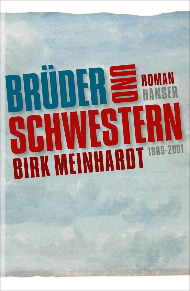 Brüder und Schwestern - Birk Meinhardt