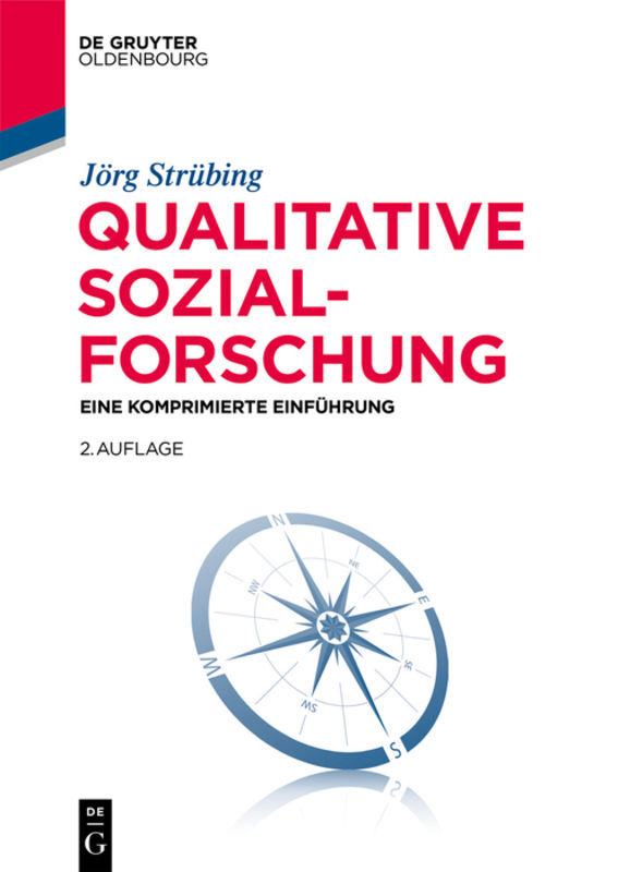 Qualitative Sozialforschung - Jörg Strübing