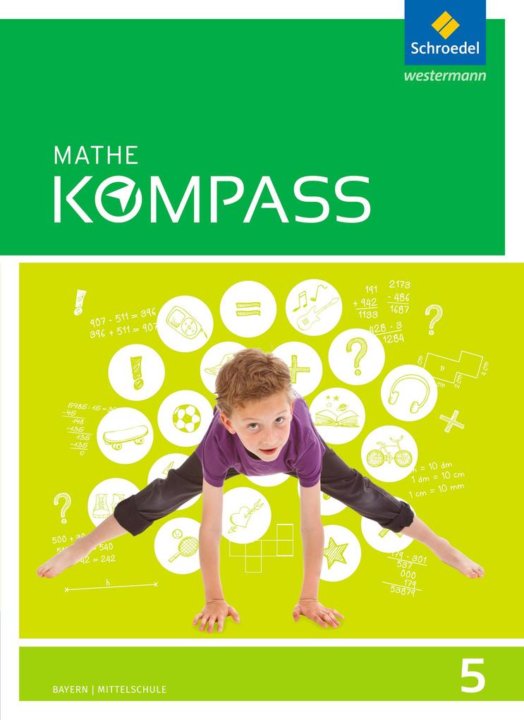 Mathe Kompass 5. Schülerband. Bayern