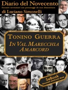 Tonino Guerra als eBook von Luciano Simonelli - Simonelli Editore