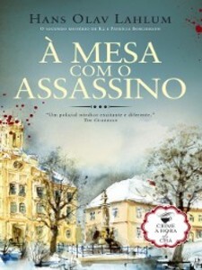 À Mesa com o Assassino als eBook von Hans Olav Lahlum - Actual Editora