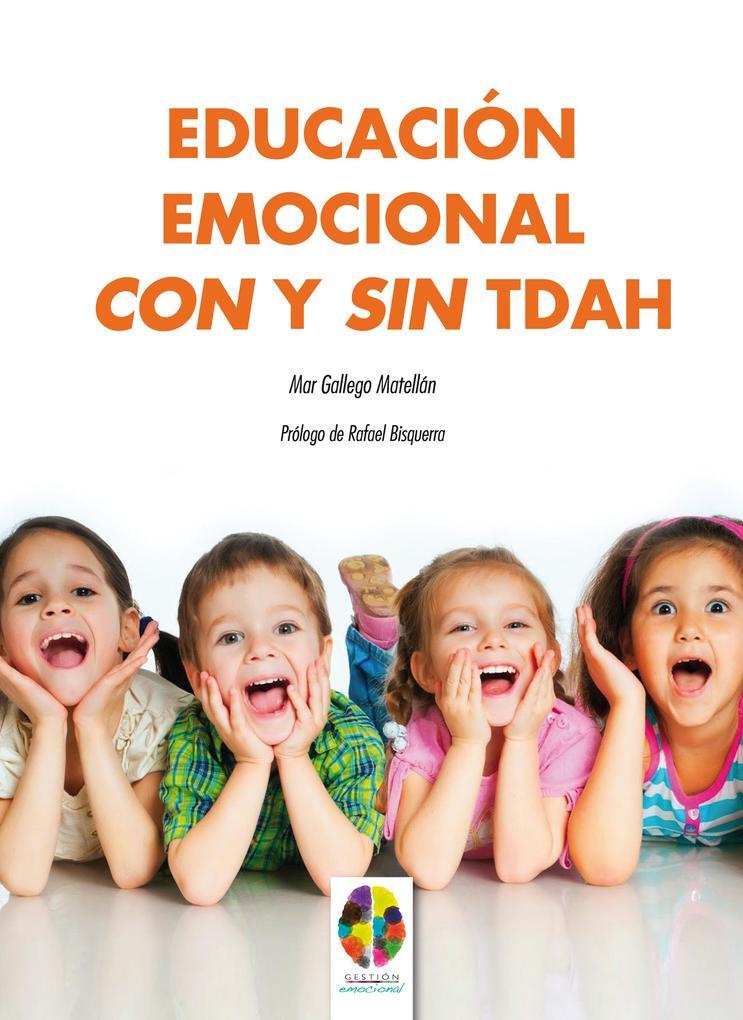 Educación Emocional con y sin TDAH - Mar Gallego Matellán
