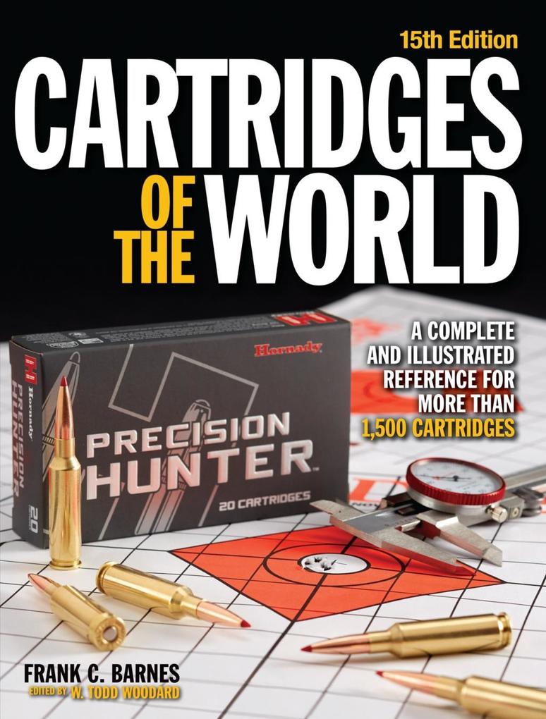 Cartridges of the World - W. Todd Woodard