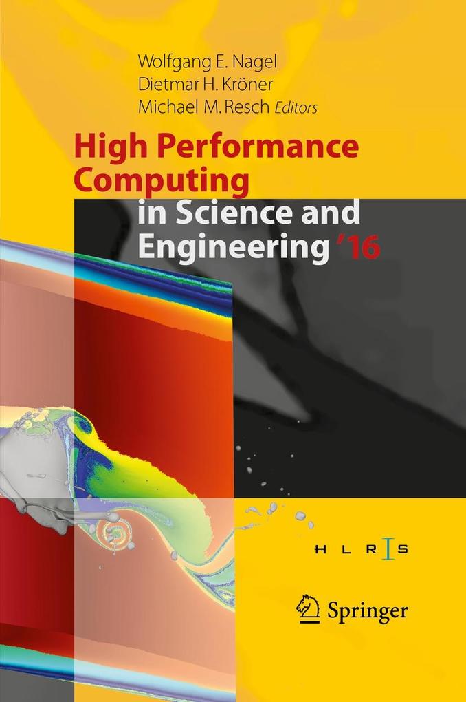 High Performance Computing in Science and Engineering '16