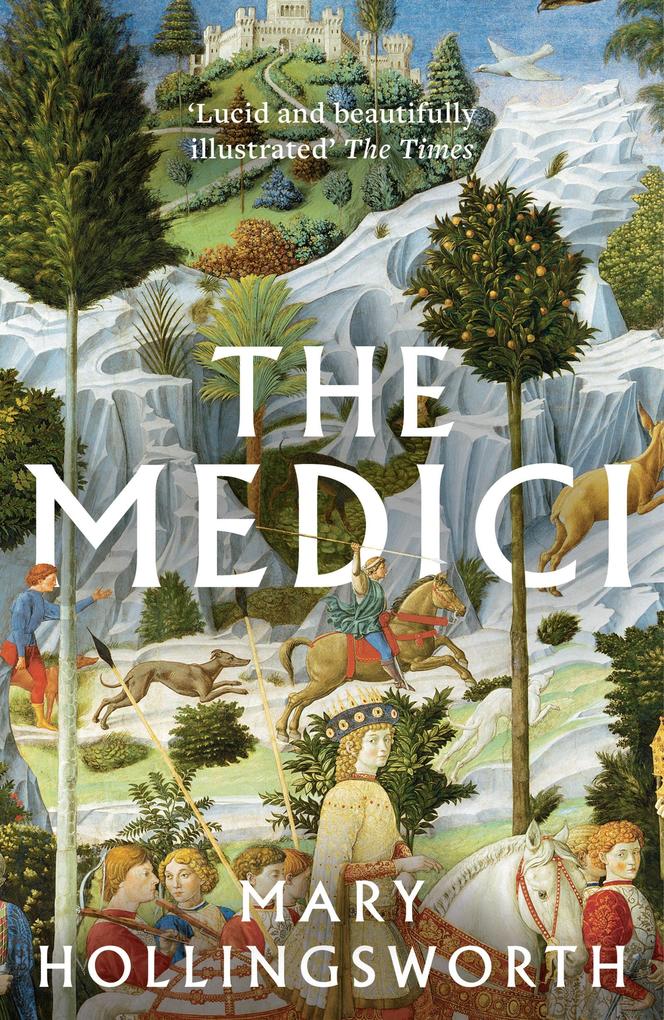 The Medici - Mary Hollingsworth