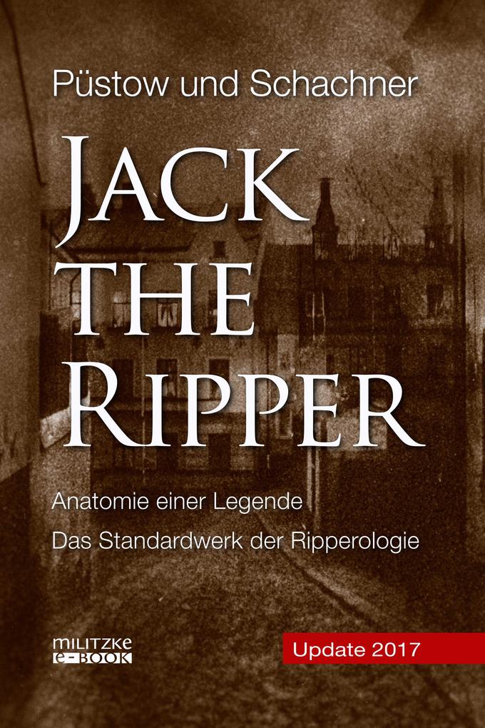 Jack the Ripper - Thomas Schachner/ Hendrik Püstow