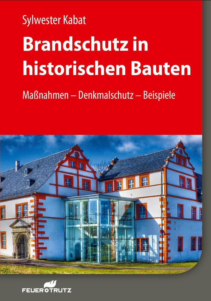 Brandschutz in historischen Bauten - E-Book (PDF) - Sylwester Kabat