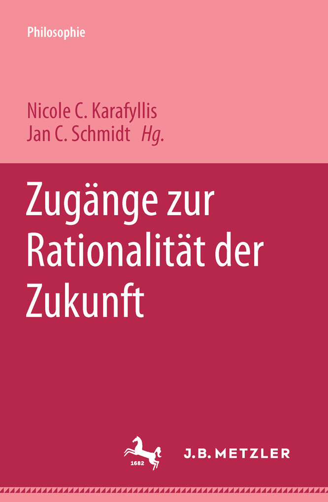 Zugänge zur Rationalität der Zukunft als eBook von - J.B. Metzler