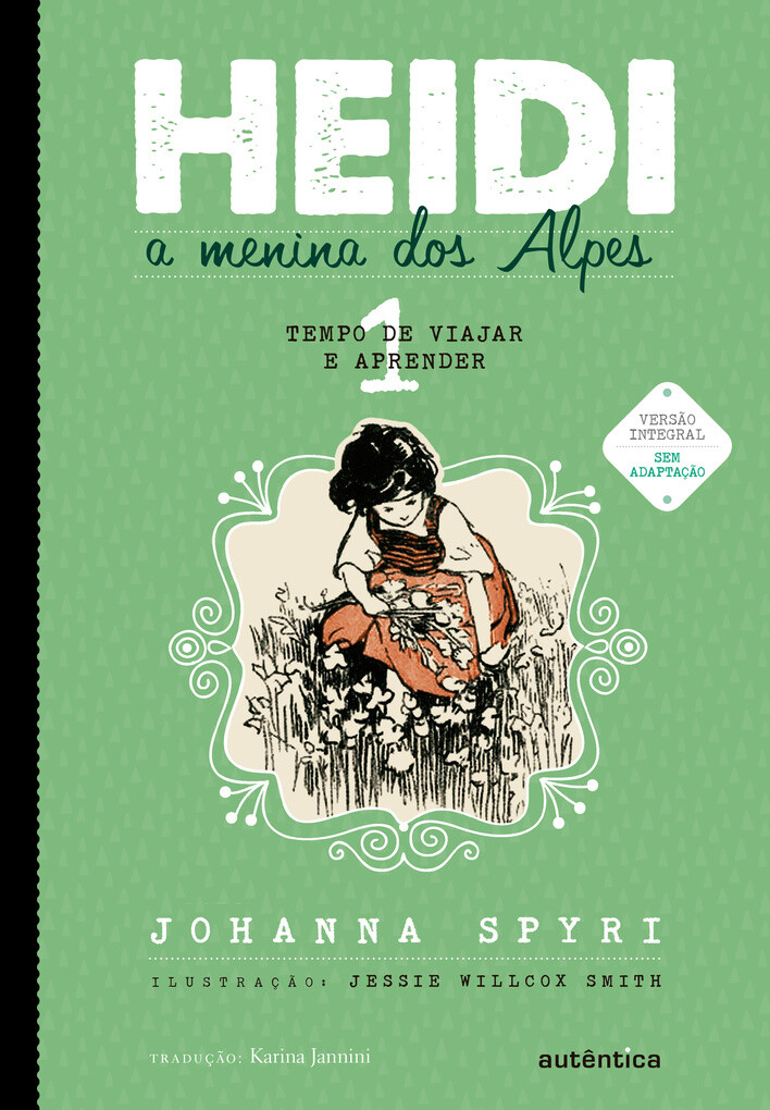 Heidi als eBook von Johanna Spyri - Autêntica infantil e juvenil