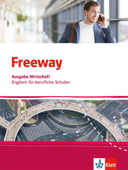 Freeway Wirtschaf. Schülerbuch. Englisch für berufliche Schulen - Catherine Küpper/ Wolfgang Rosenkranz/ Graham Tucker