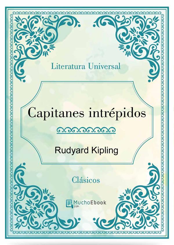 Capitanes intrepidos als eBook von Rudyard Kipling, Rudyard Kipling, Rudyard Kipling, Rudyard Kipling