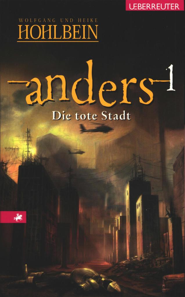 Anders - Die tote Stadt (Anders Bd. 1) - Wolfgang Hohlbein