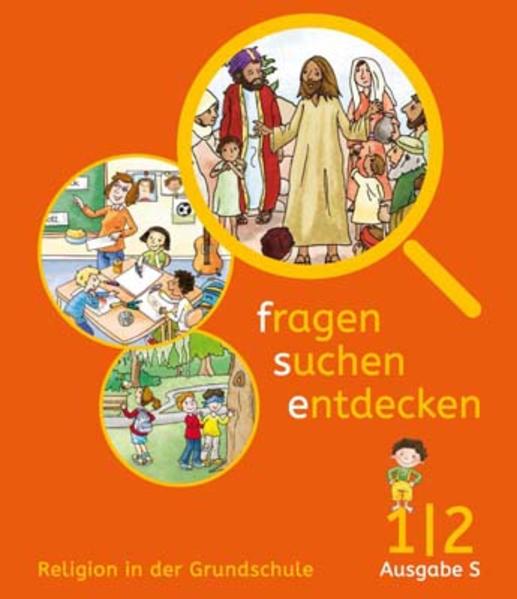 fragen - suchen - entdecken / Schülerbuch 1/2. Ausgabe Baden-Württemberg und Südtirol ab 2017
