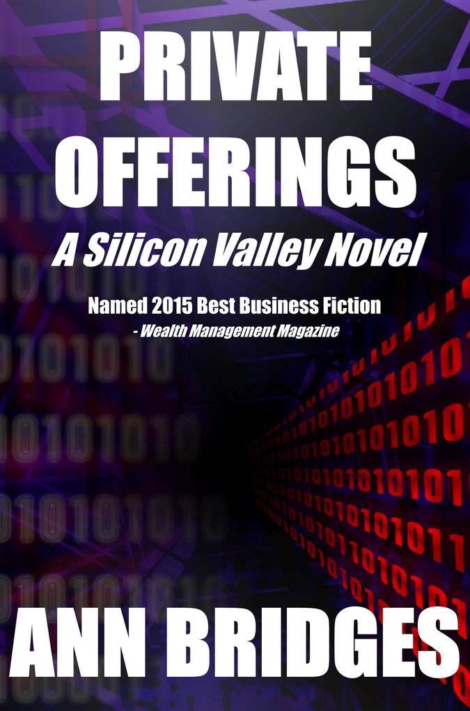 Private Offerings (A Silicon Valley Novel #1)