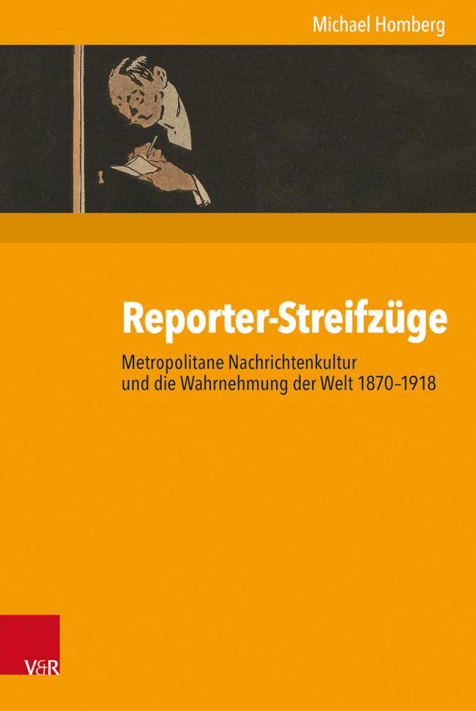 Reporter-Streifzüge - Michael Homberg