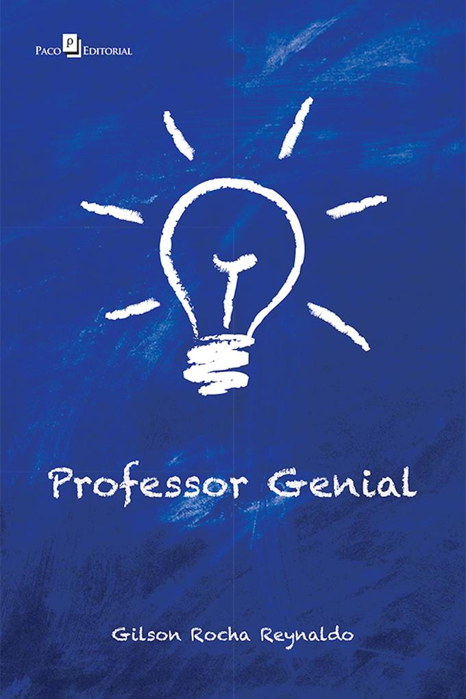 Professor genial - Gilson Rocha Reynaldo