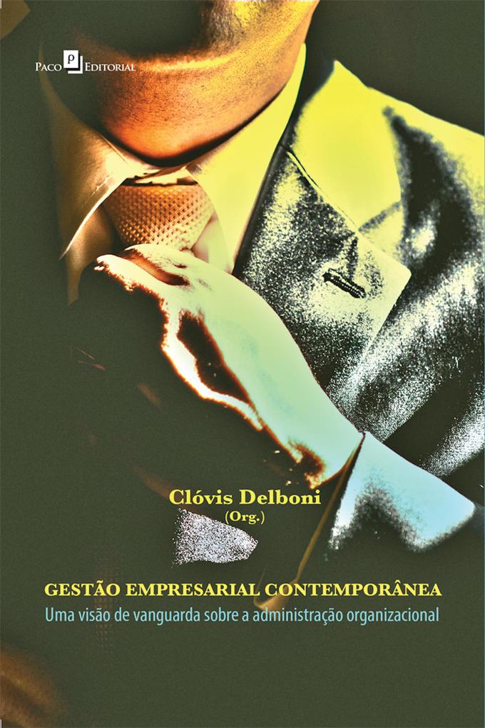 Gestão empresarial contemporânea - Clóvis Delboni