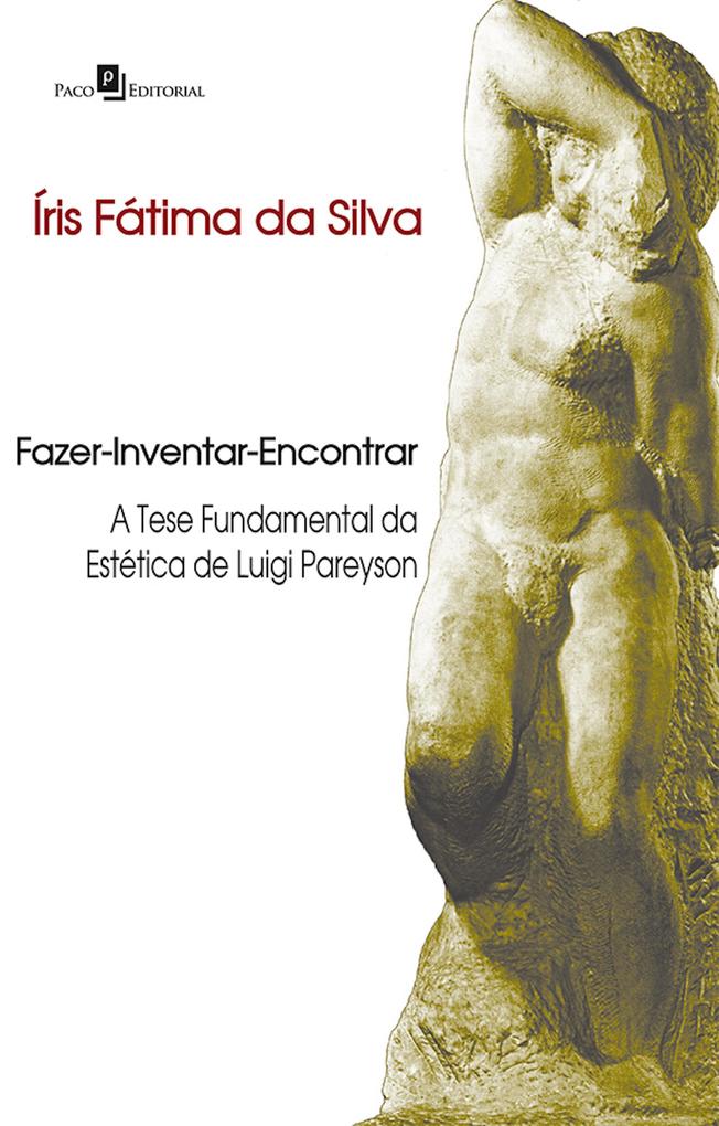 Fazer-Inventar-Encontrar - Íris Fátima da Silva