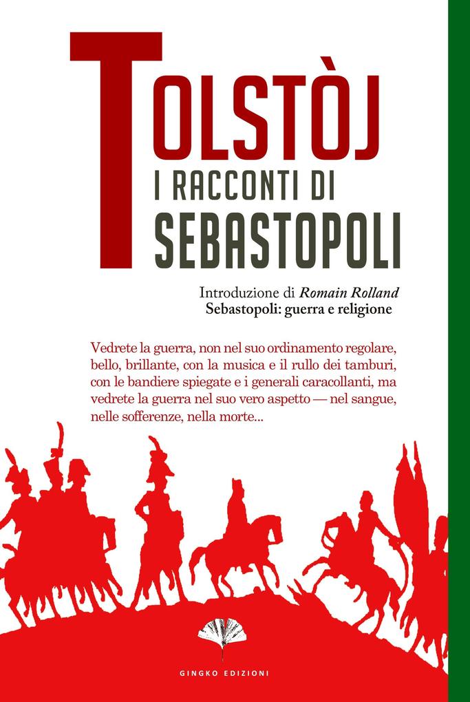 I racconti di Sebastopoli - Lev Tolstoj
