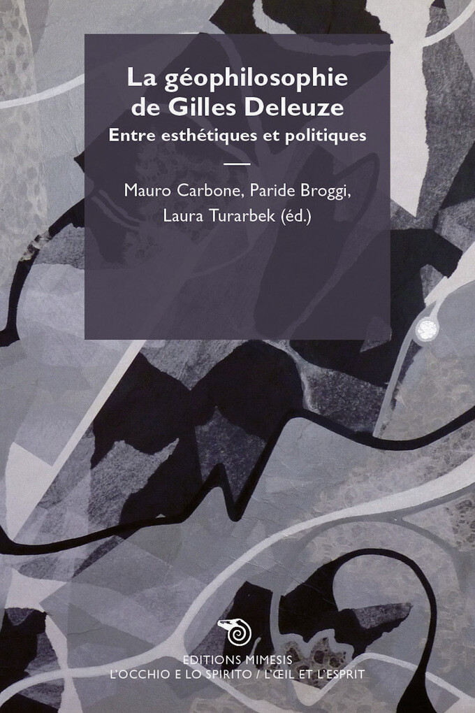 La géophilosophie de Gilles Deleuze als eBook von Aa. Vv. - Éditions Mimésis