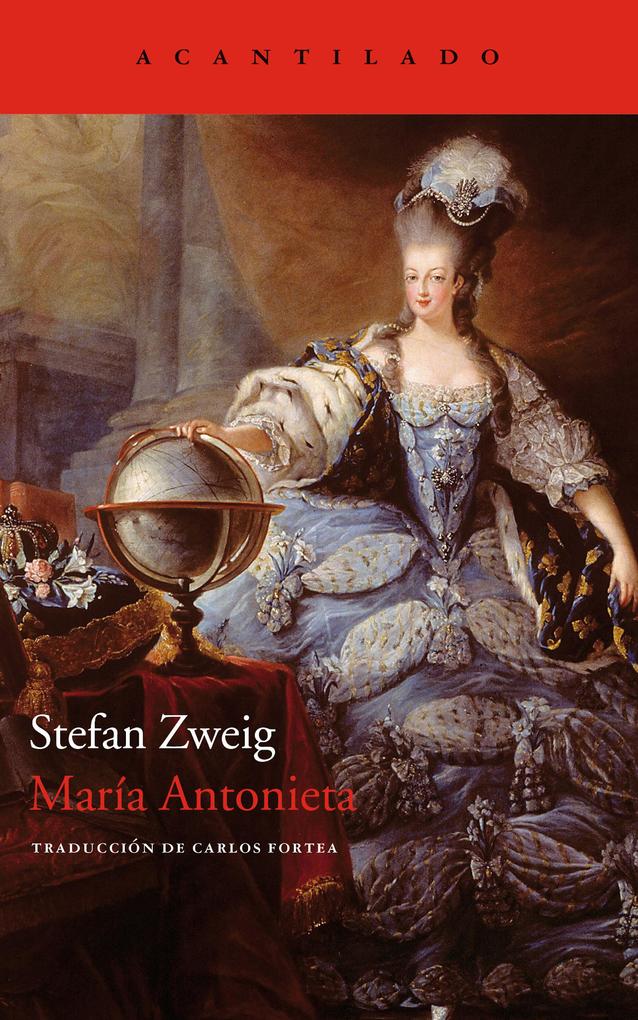 María Antonieta - Stefan Zweig