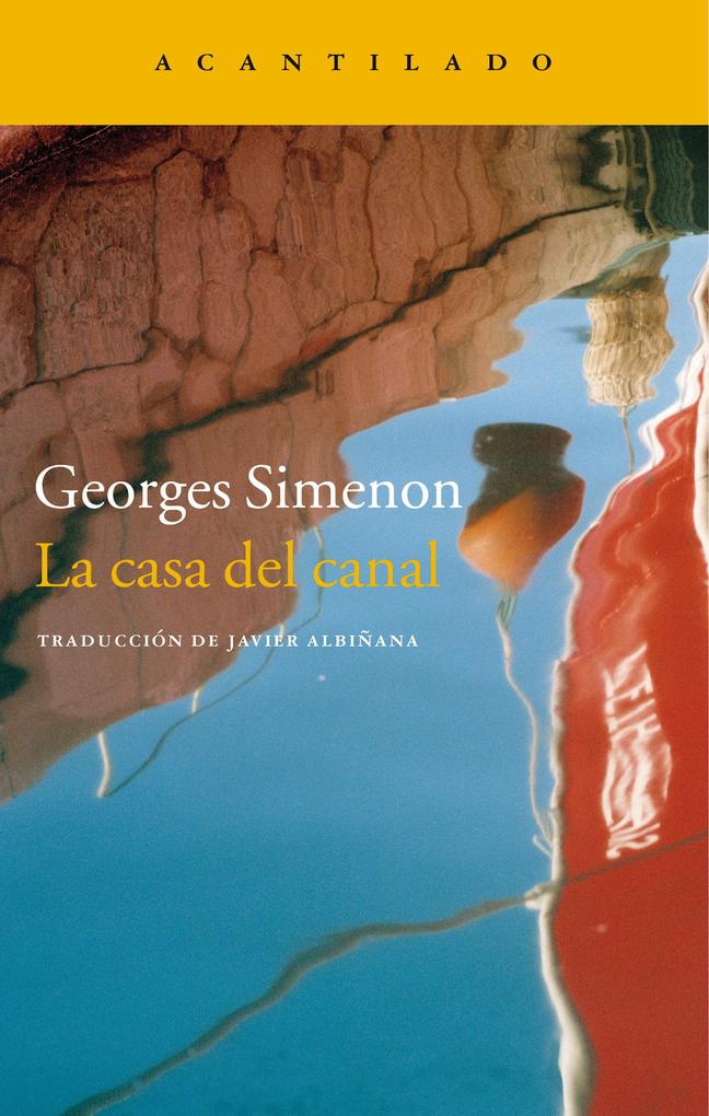 La casa del canal - Georges Simenon