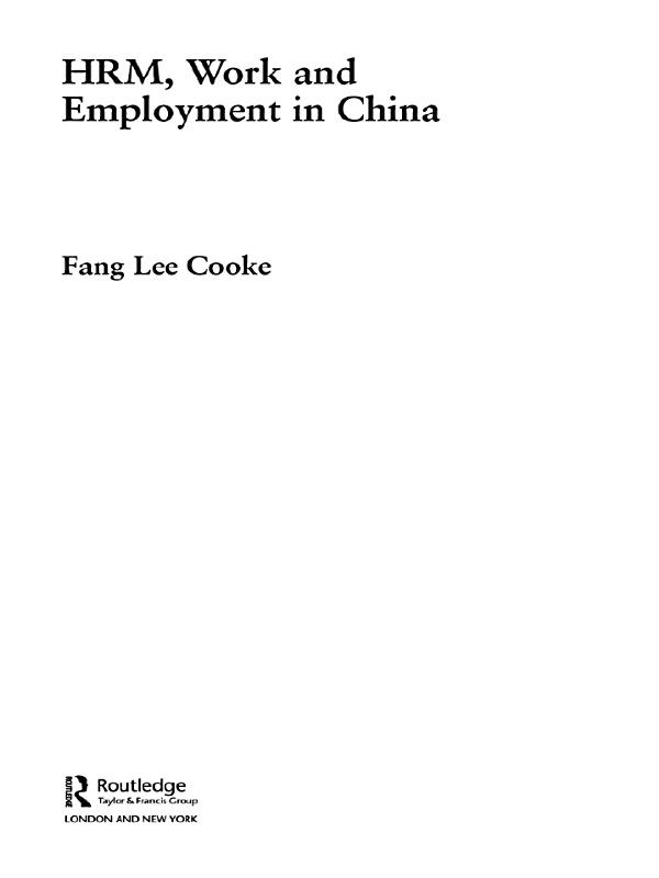 HRM Work and Employment in China - Fang Lee Cooke