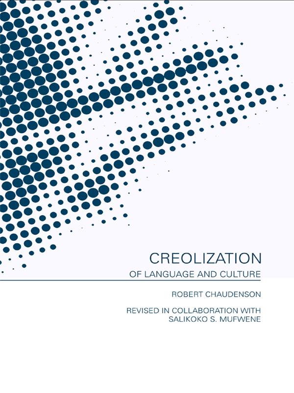 Creolization of Language and Culture