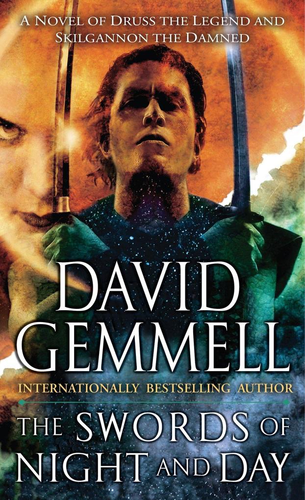 The Swords of Night and Day - David Gemmell