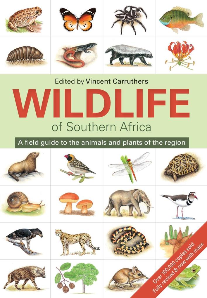 The Wildlife of Southern Africa - Vincent Carruthers