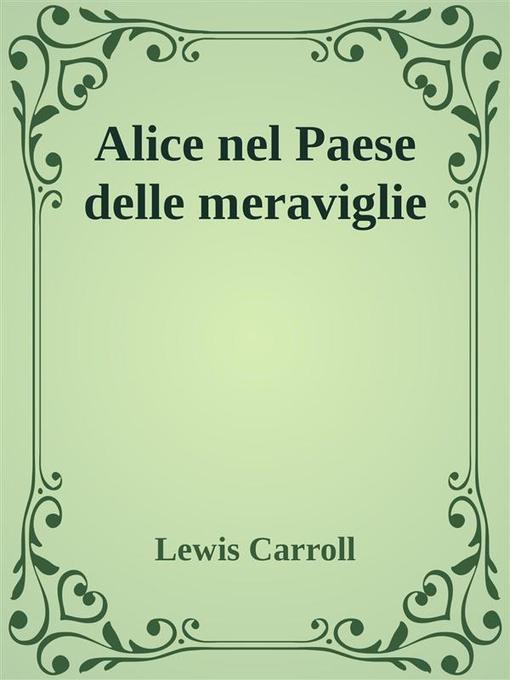 Alice nel Paese delle meraviglie als eBook von Lewis Carroll - Publi