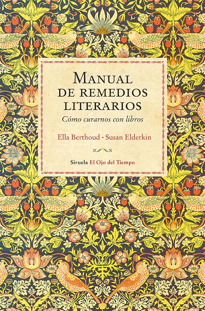 Manual de remedios literarios - Ella Berthoud/ Susan Elderkin
