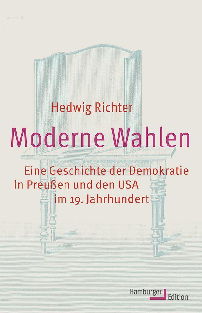Moderne Wahlen - Hedwig Richter
