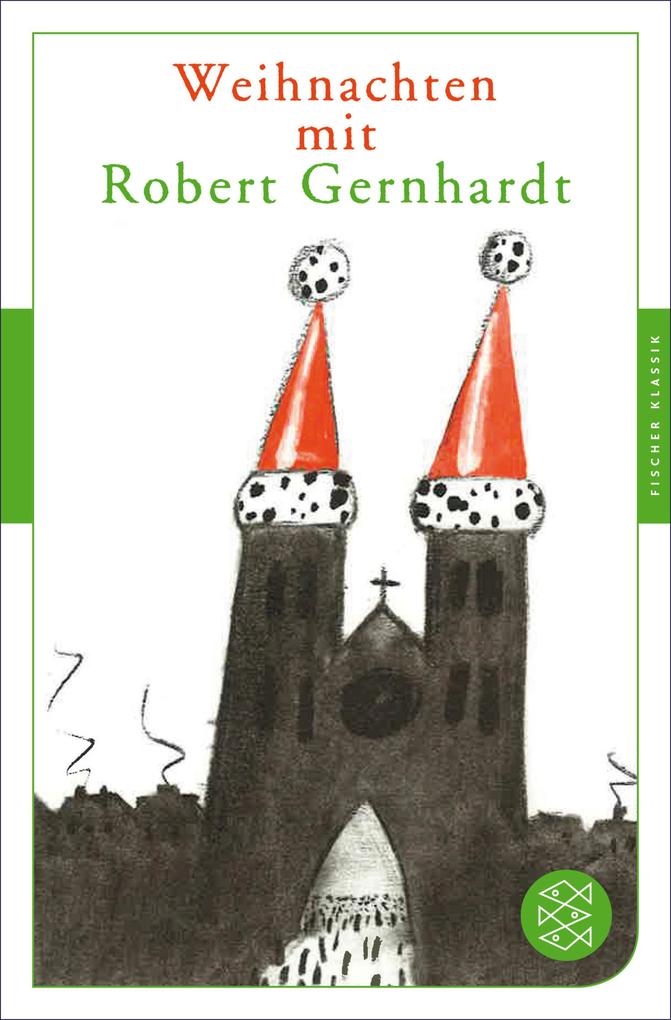 Weihnachten mit Robert Gernhardt - Robert Gernhardt