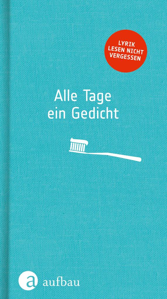 Alle Tage ein Gedicht Nele Holdack - Bild 7
