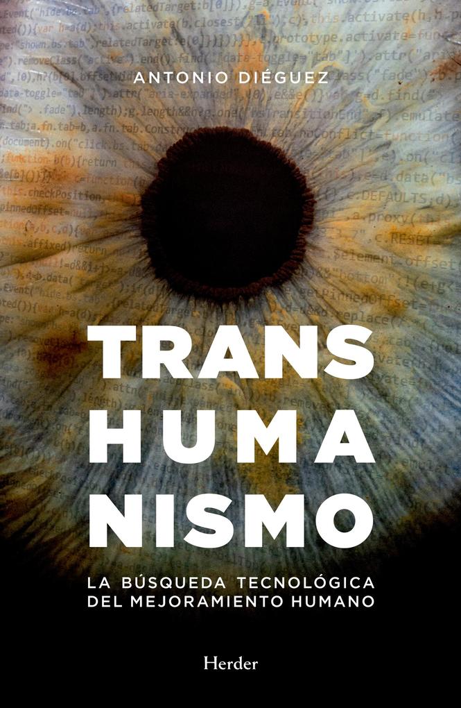 Transhumanismo als eBook von Antonio Diéguez - Herder Editorial