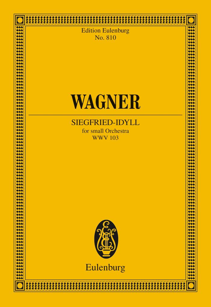 Siegfried-Idyll - Richard Wagner