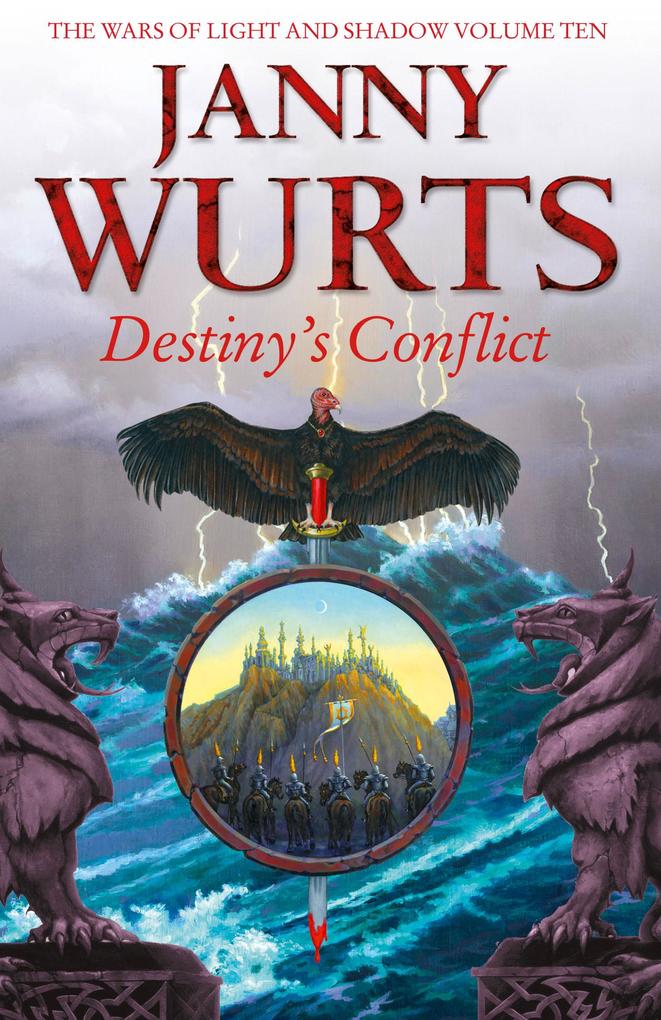 Destiny's Conflict: Book Two of Sword of the Canon (The Wars of Light and Shadow Book 10) - Janny Wurts