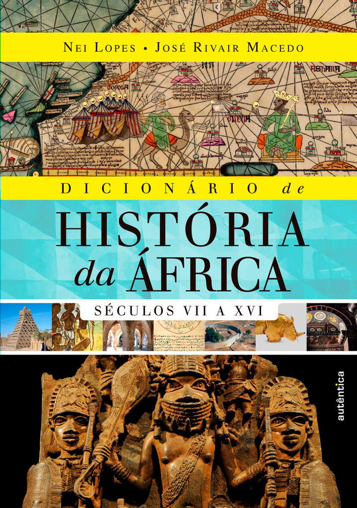 Dicionário de História da África als eBook von Nei Braz Lopes, José Rivair Macedo - Autêntica Editora