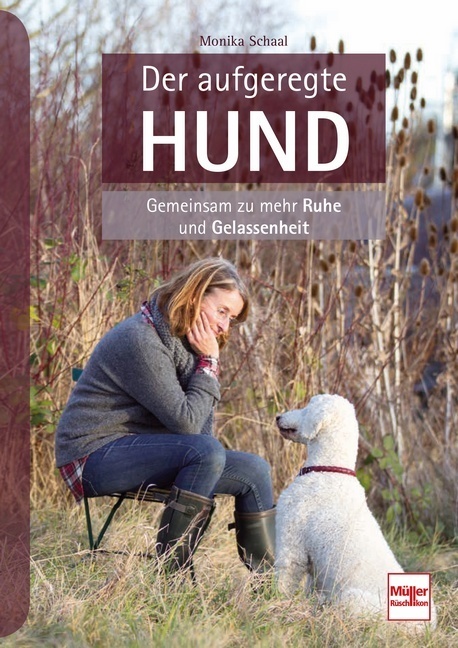 Schaal: Der aufgeregte Hund, gemeinsam zu mehr Ruhe und Gelassenheit Handbuch - Bild 7
