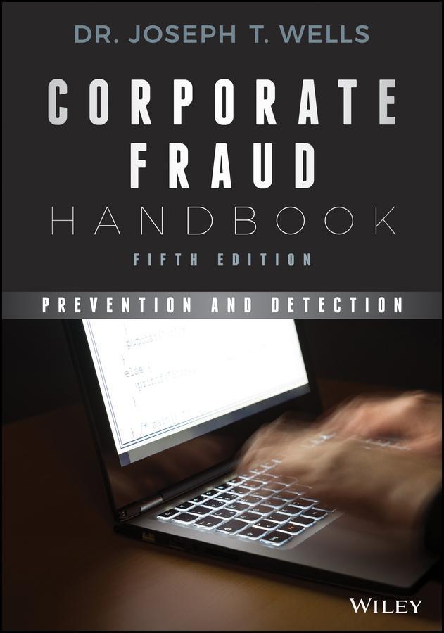 Corporate Fraud Handbook - Joseph T. Wells