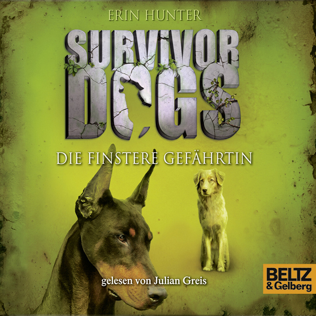 Survivor Dogs - Die finstere Gefährtin