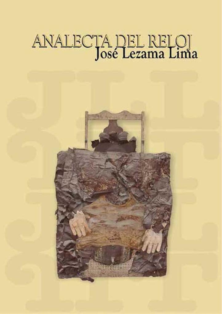 Analecta del reloj - José Lezama Lima